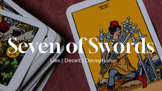 Seven of Swords tarot card on a red cloth background, symbolizing lies, deceit, and hidden motives, with bold text overlay.