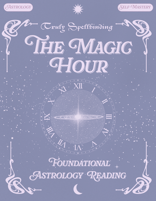 Cover art for Chai Bunny's Foundational Astrology Reading Bookings Page titled the "Magic Hour" 